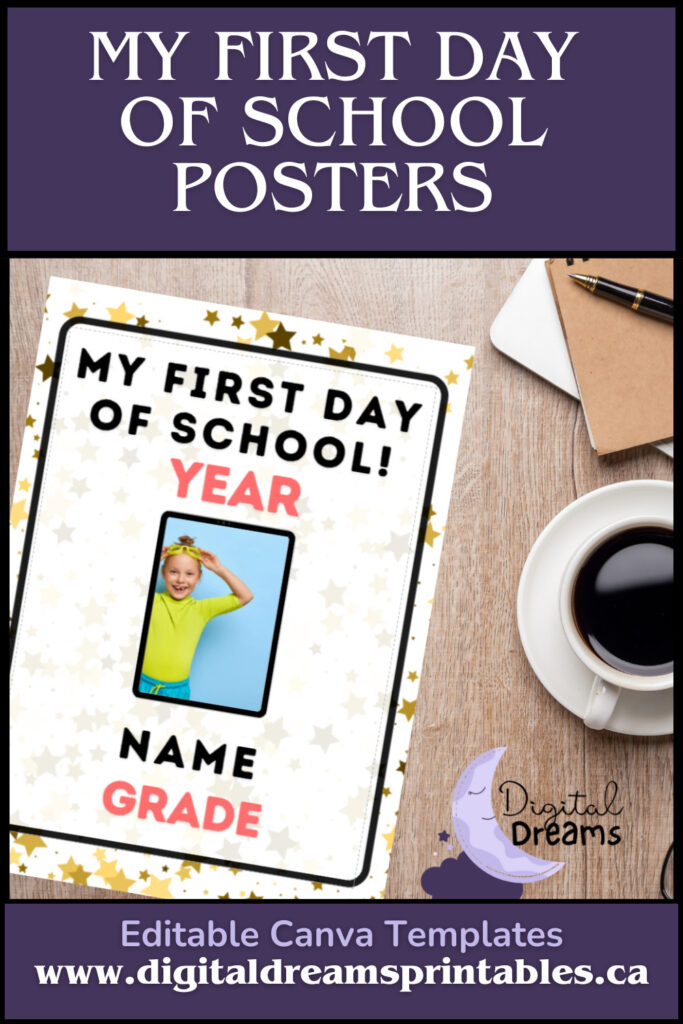 Editable Canva Template My First Day of School poster bundle featuring dreamy moon motif with customizable name, grade, and date fields